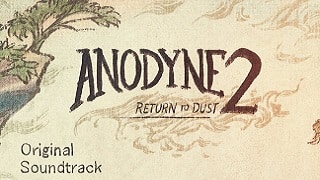 Ścieżka dźwiękowa z gry Anodyne 2:
