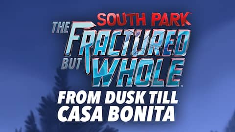 From Dusk Till Casa Bonita
