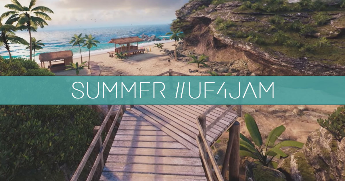 Make Great Games, Win Great Prizes! Join Our Summer Game Jam Unreal
