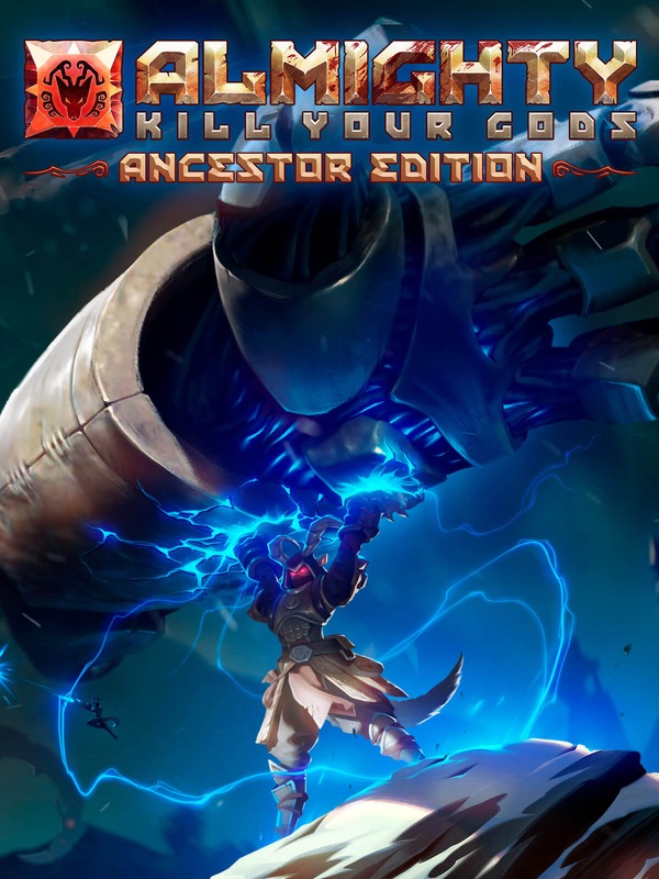 Almighty: Kill Your Gods Ancestor Edition