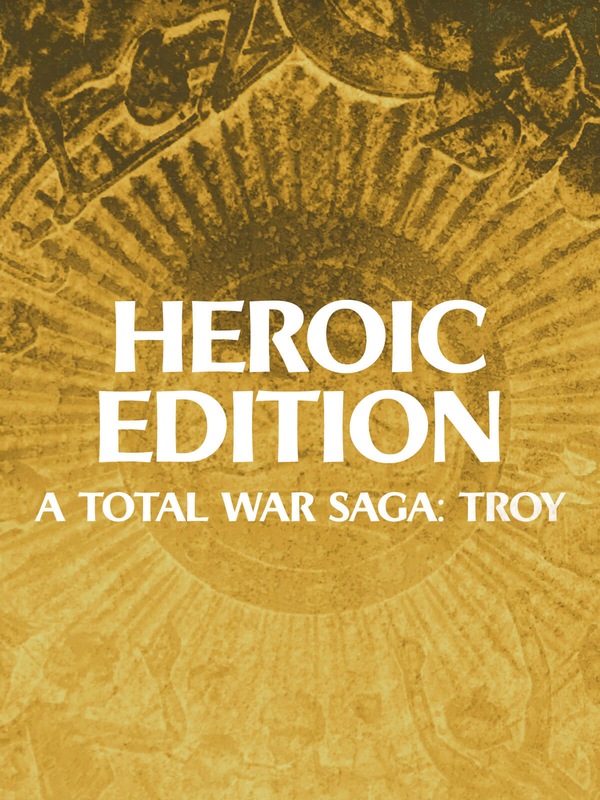 A Total War Saga: TROY - Heroic Edition
