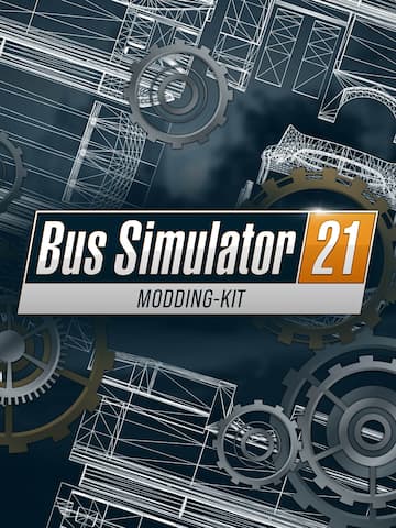 Bus Simulator 21 Modding Kit