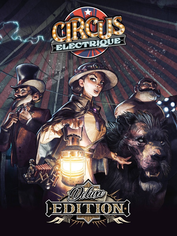 Circus Electrique Deluxe Edition