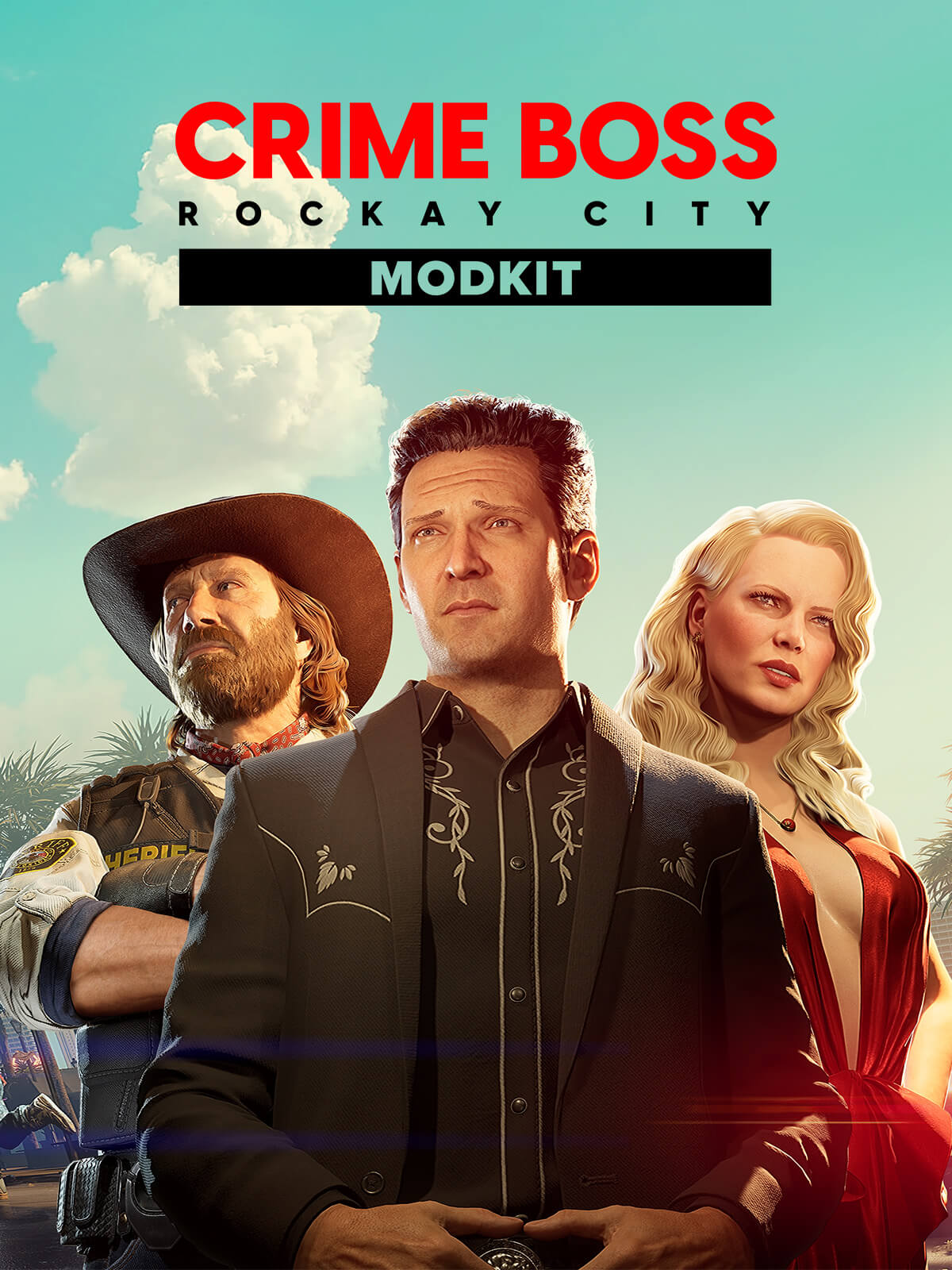 Crime Boss: Rockay City Modkit