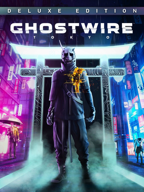 Ghostwire: Tokyo Deluxe Edition