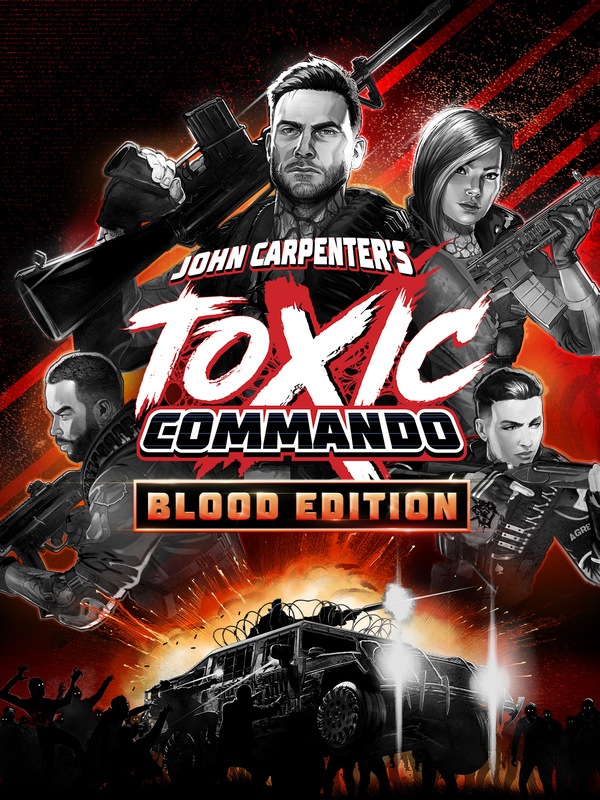 Blood Edition John Carpenter’s Toxic Commando