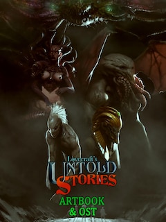 Lovecraft's Untold Stories + OST + Artbook