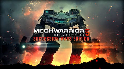 MechWarrior 5: Mercenaries Succession Wars Edition