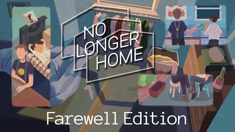 No Longer Home : Farewell Edition