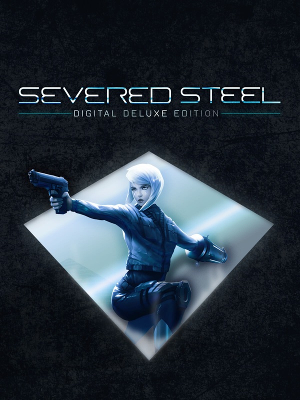 Severed Steel Digital Deluxe Edition