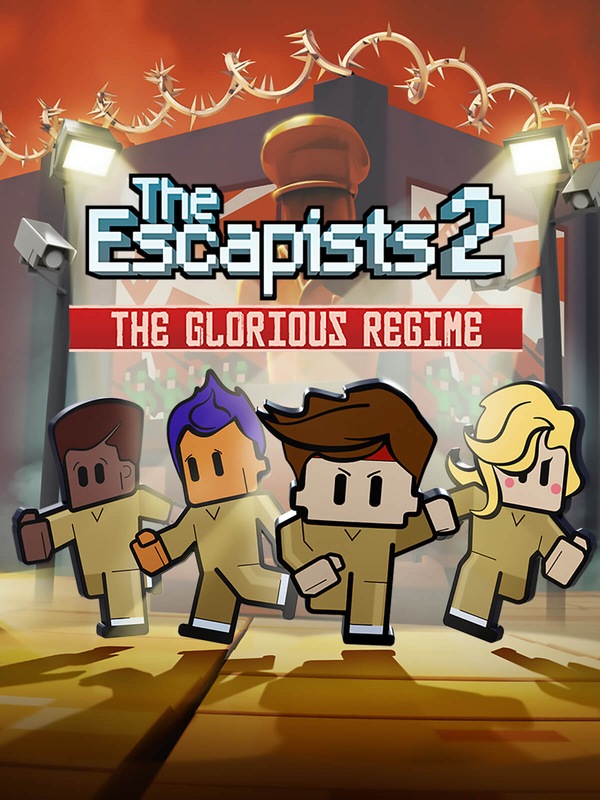 The Escapists 2 - Glorious Regime Prison