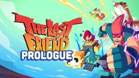 The Last Friend: First Bite