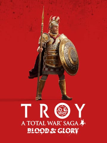 A Total War Saga: TROY – BLOOD & GLORY