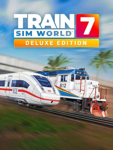 Train Sim World® 7: Deluxe Edition