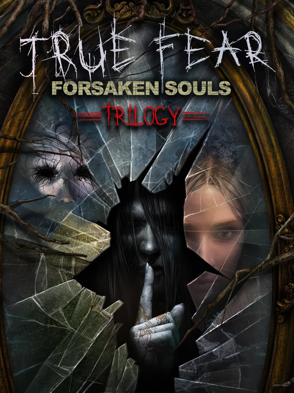 True Fear: Forsaken Souls Trilogy