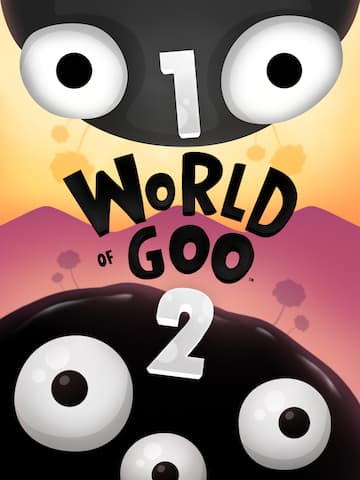 World of Goo 2 + World of Goo 1