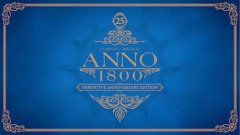 Anno 1800 Definitive Annoversary Edition