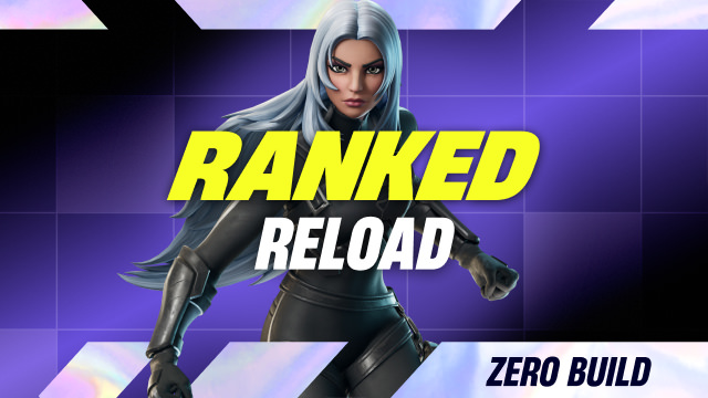 Reload Zero Build Ranked