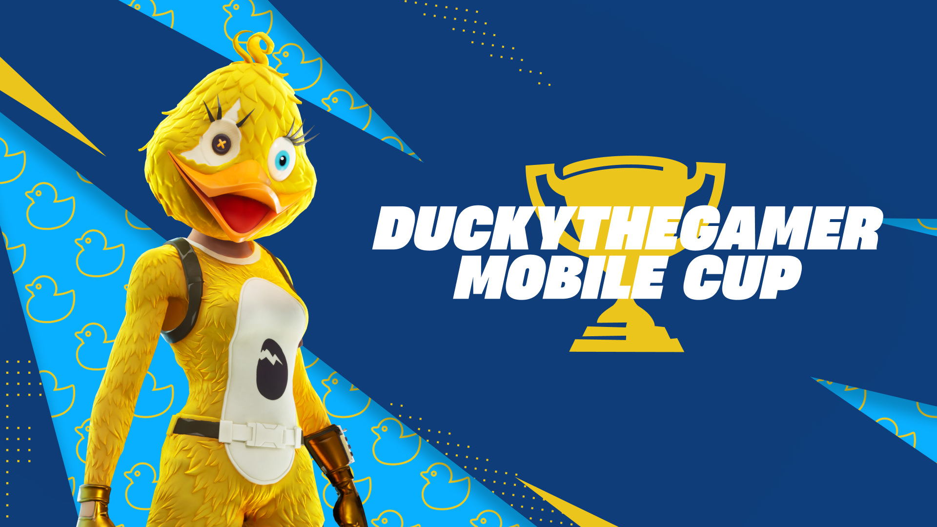 DuckyTheGamer Mobile Cup