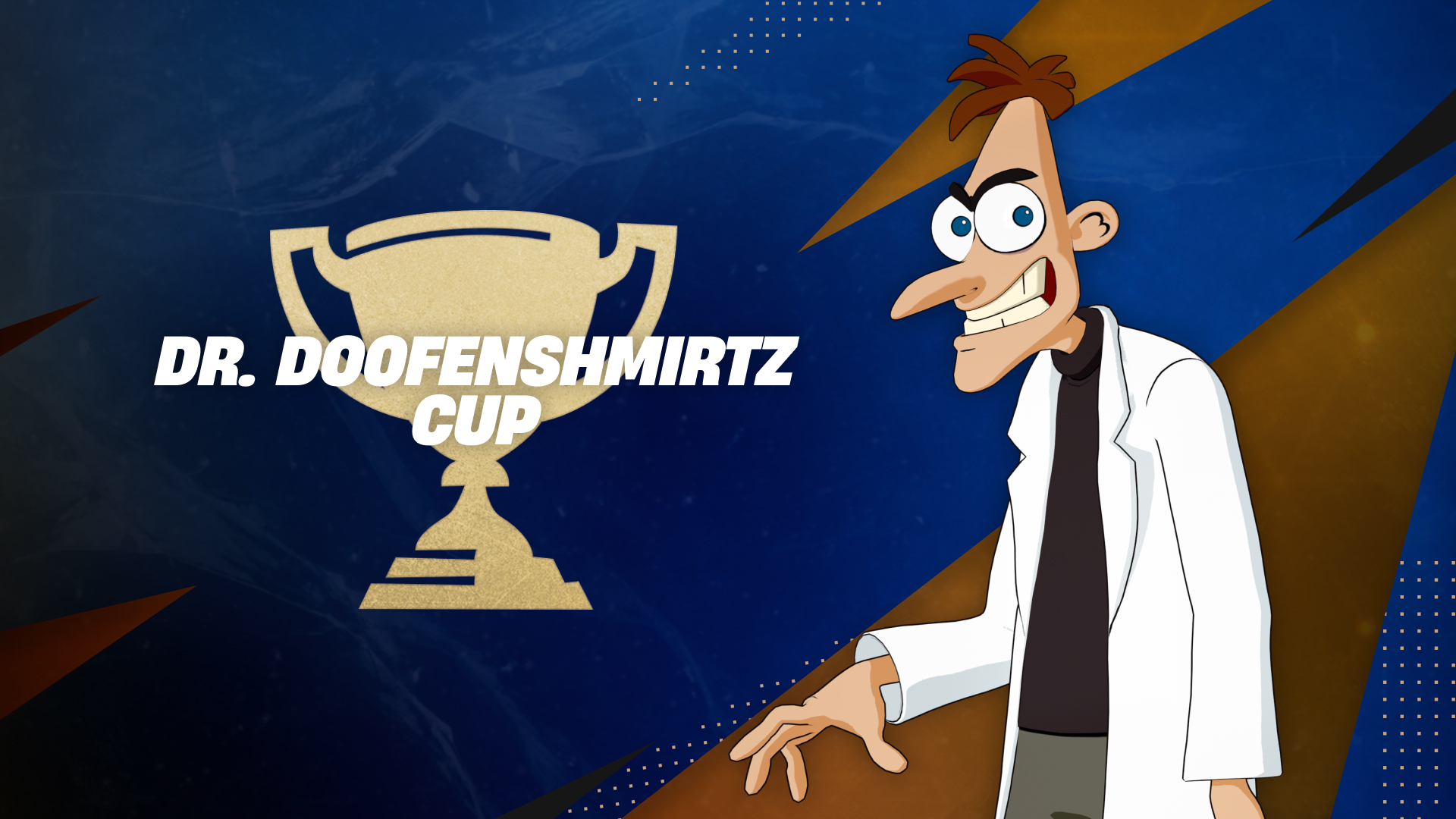 Dr. Doofenshmirtz Cup