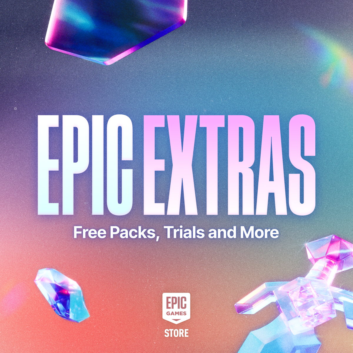 Epic Extras | Free Packs, Trials & Promos — Epic Games Store