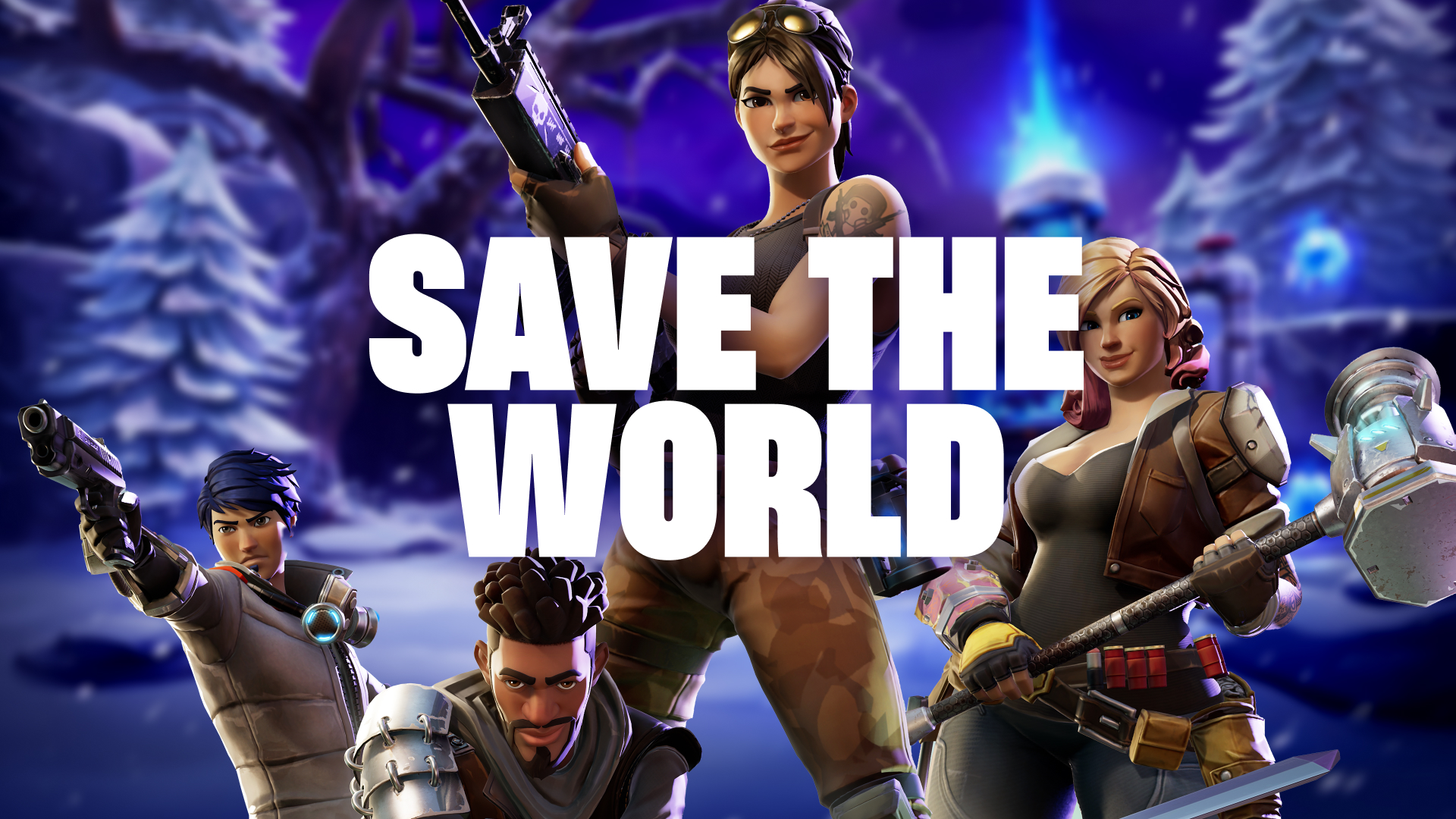 Epic Save The World Fortnite