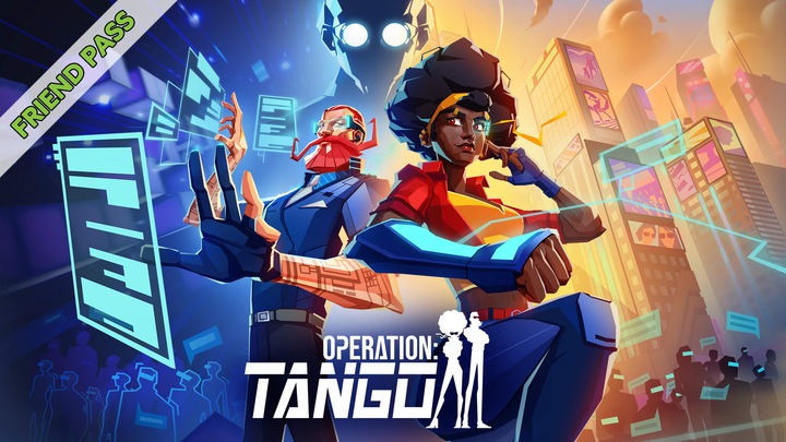 Operation:Tango - Friend Pass