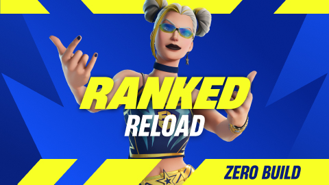 Reload Zero Build Ranked