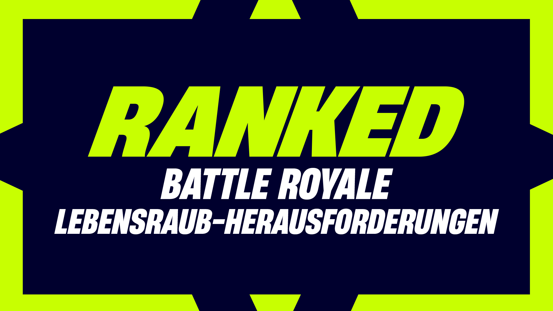 Fortnite Battle Royale Ranked Siphon Trials DE