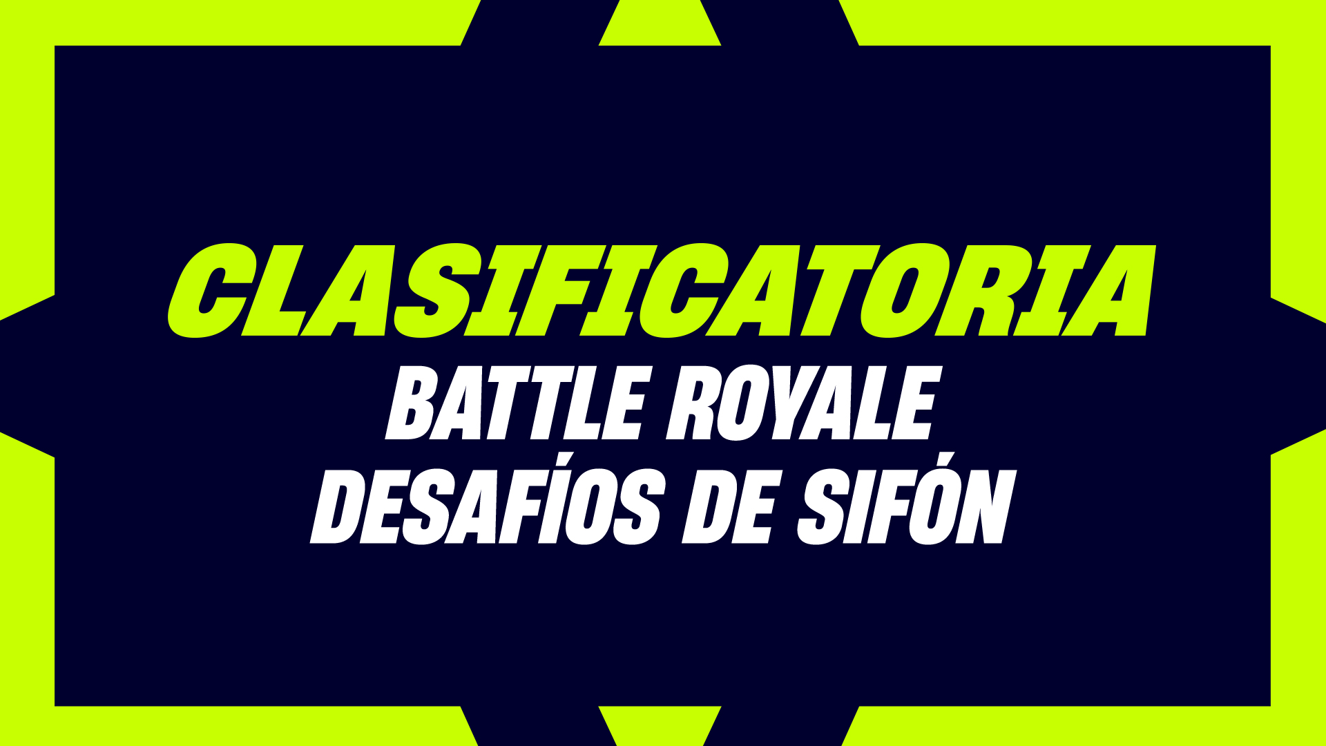 Fortnite Battle Royale Ranked Siphon Trials ES-MX