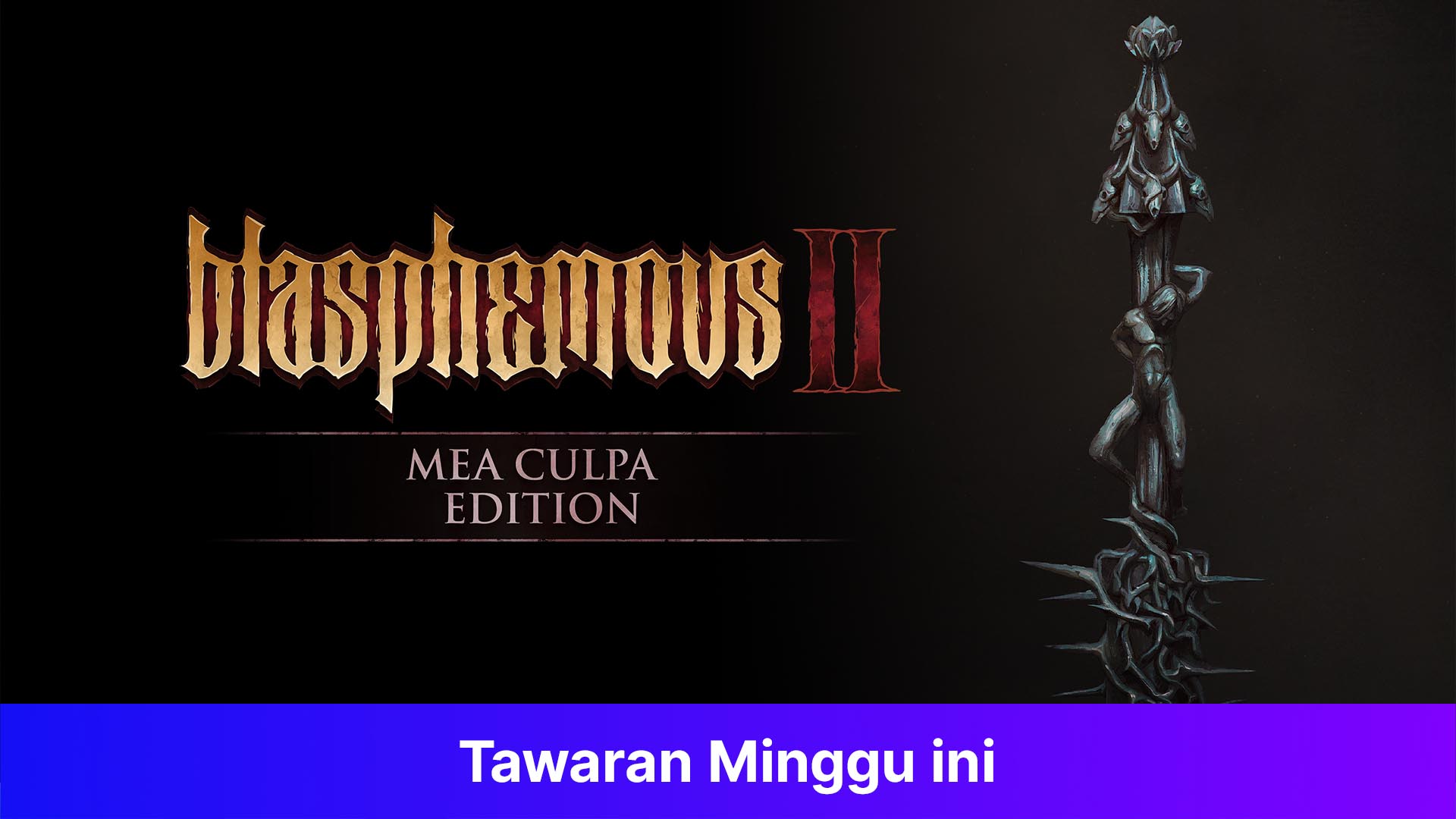 Blasphemous 2 - Mea Culpa Edition