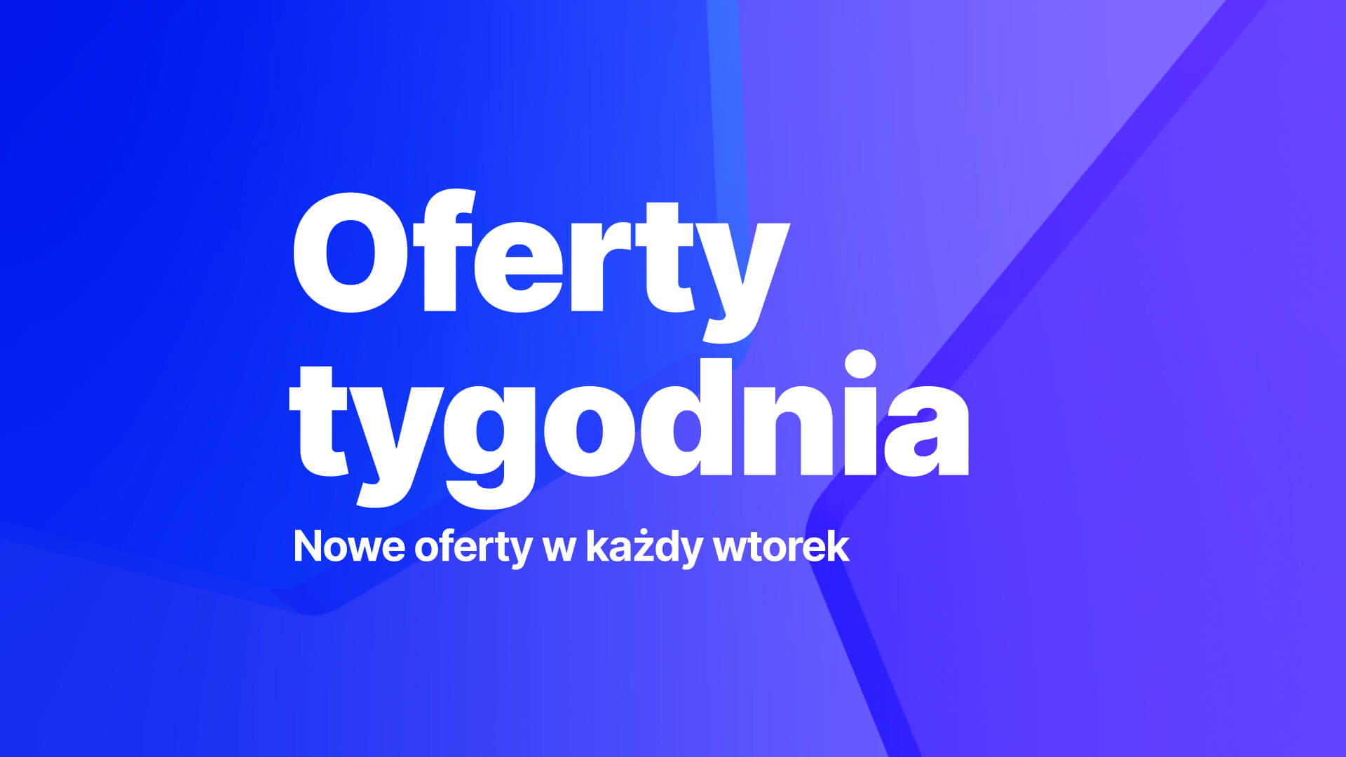 Oferty tygodnia