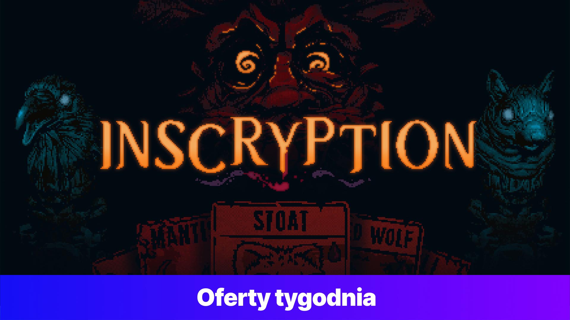 Inscryption