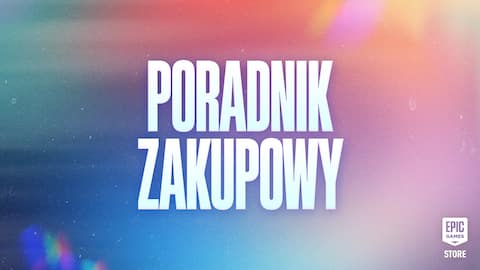 Przewodnik gracza po MEGA wyprzedaży Epic Games: świetne oferty na gry, darmowe dodatki i wiele więcej!