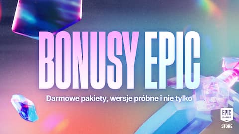 MEGA wyprzedaż Bonusów Epic: odbierz darmowe pakiety kosmetyczne, ekskluzywne korzyści i wiele więcej!