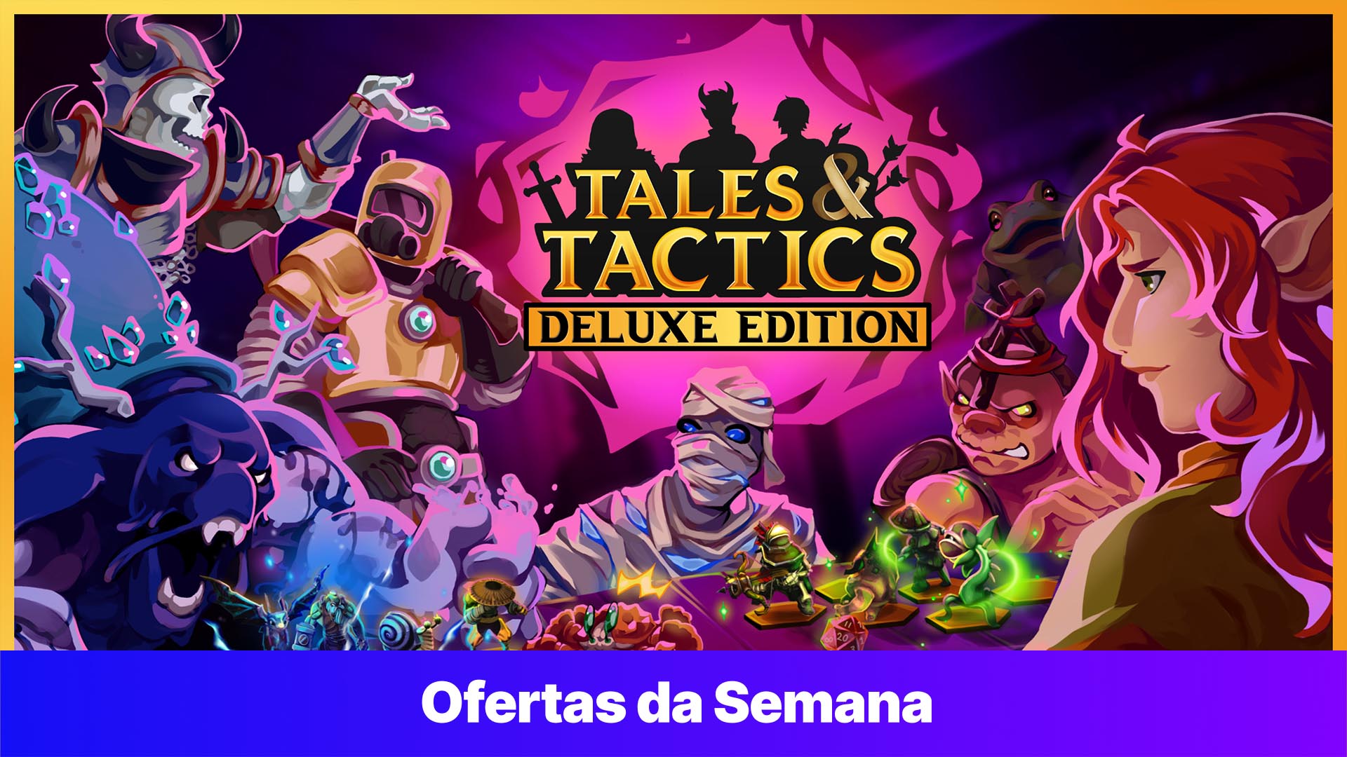 Tales & Tactics - Deluxe Edition