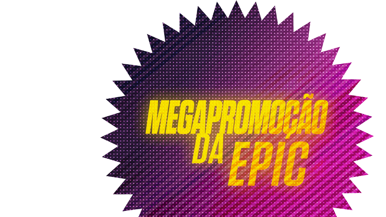 Epic Games Store | Megapromoção 2021