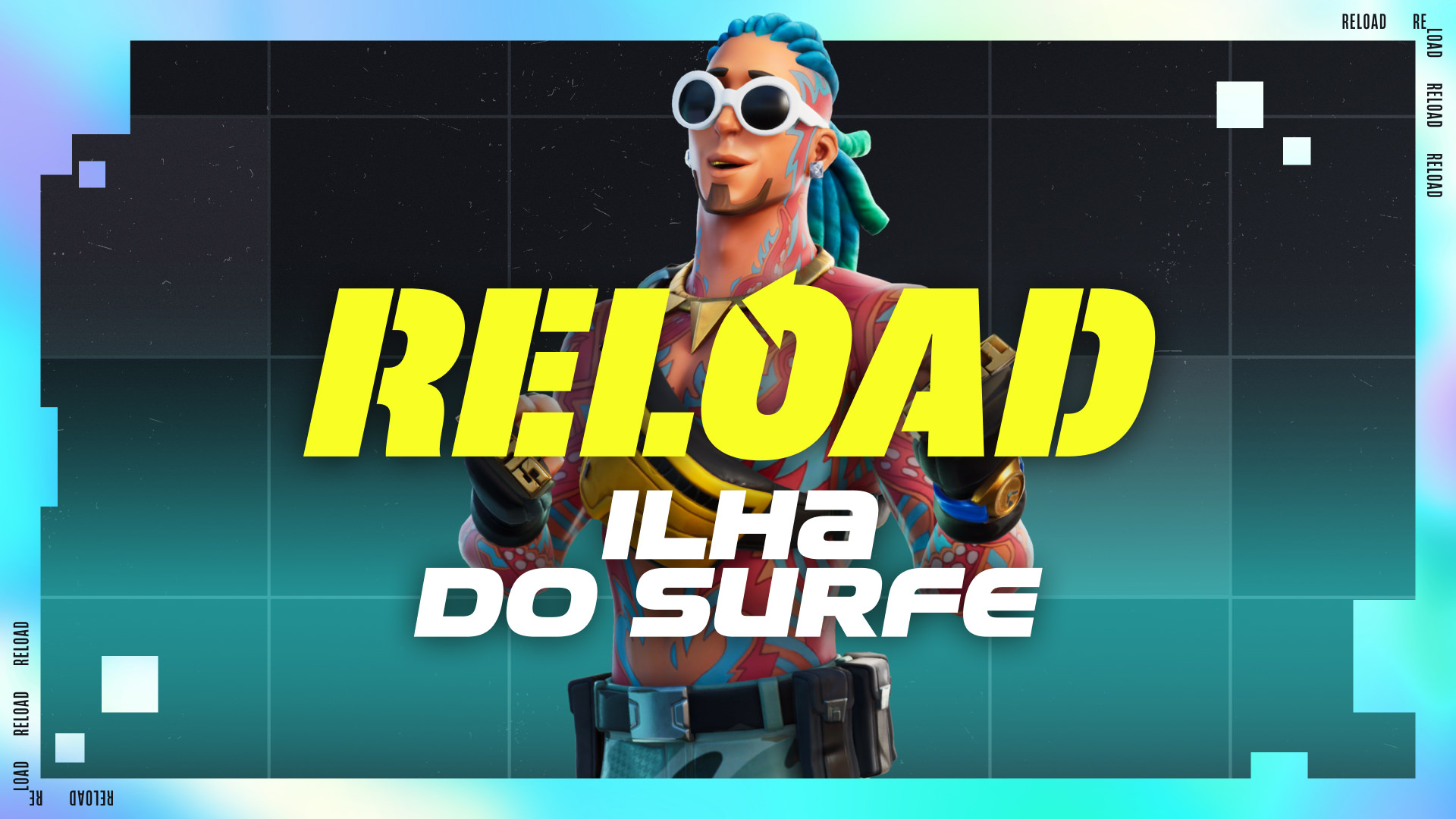 Reload | Ilha do Surfe