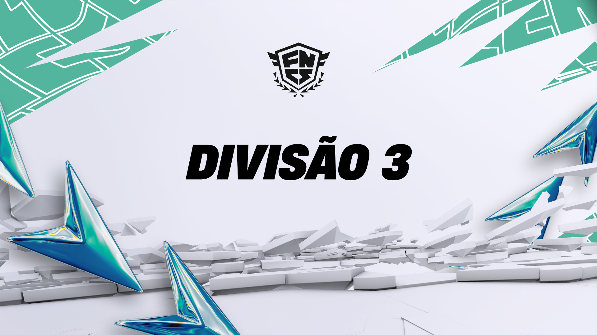 Fortnite Competitivo - Tabela de Liderança de Divisão 3 do FNCS