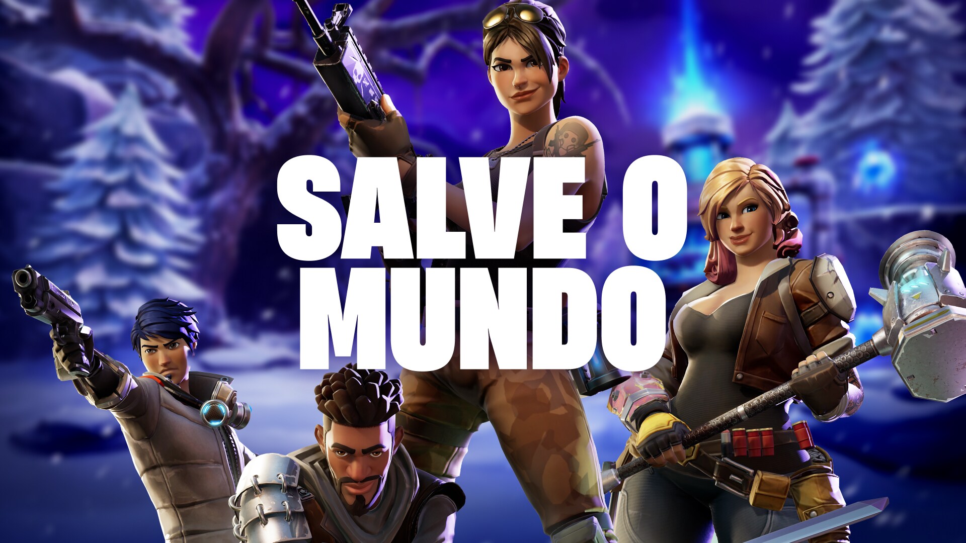 Epic, de Save The World — Fortnite