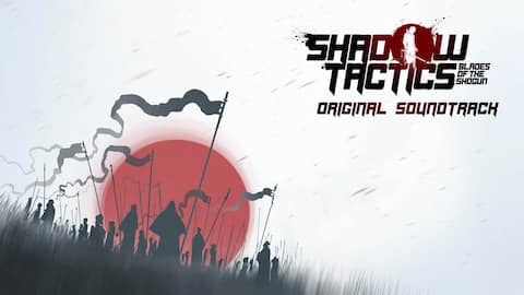 Shadow Tactics: Blades of the Shogun - Soundtrack game deal