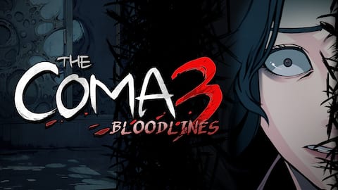 The Coma 3: Bloodlines