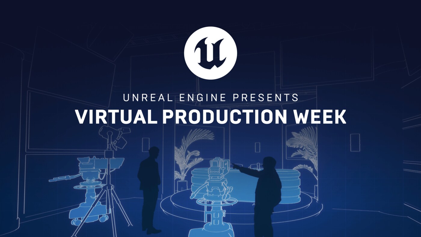 Virtual Production Week 2022