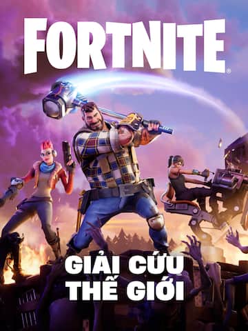 Fortnite Giải Cứu Thế Giới